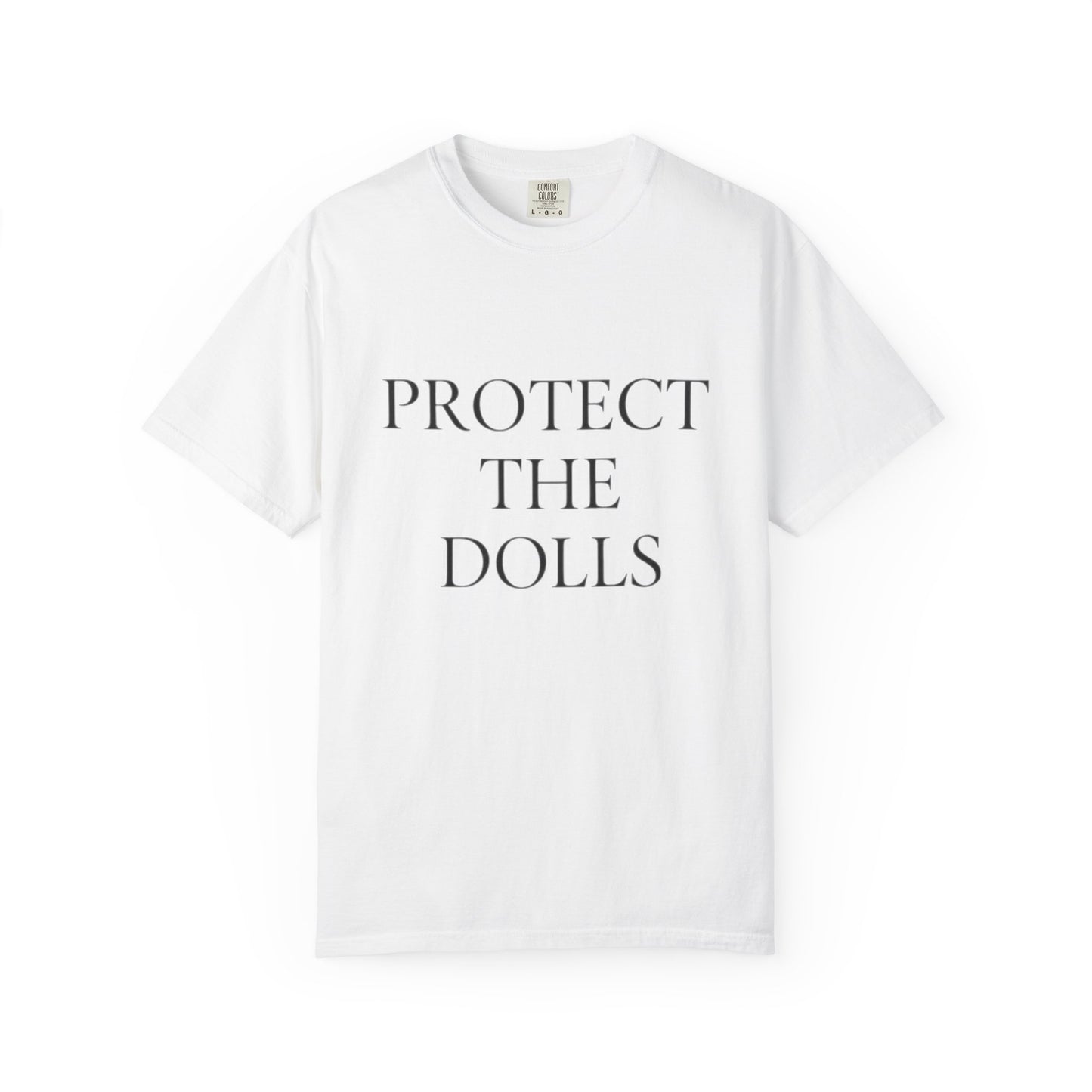 Protect The Dolls Shirt