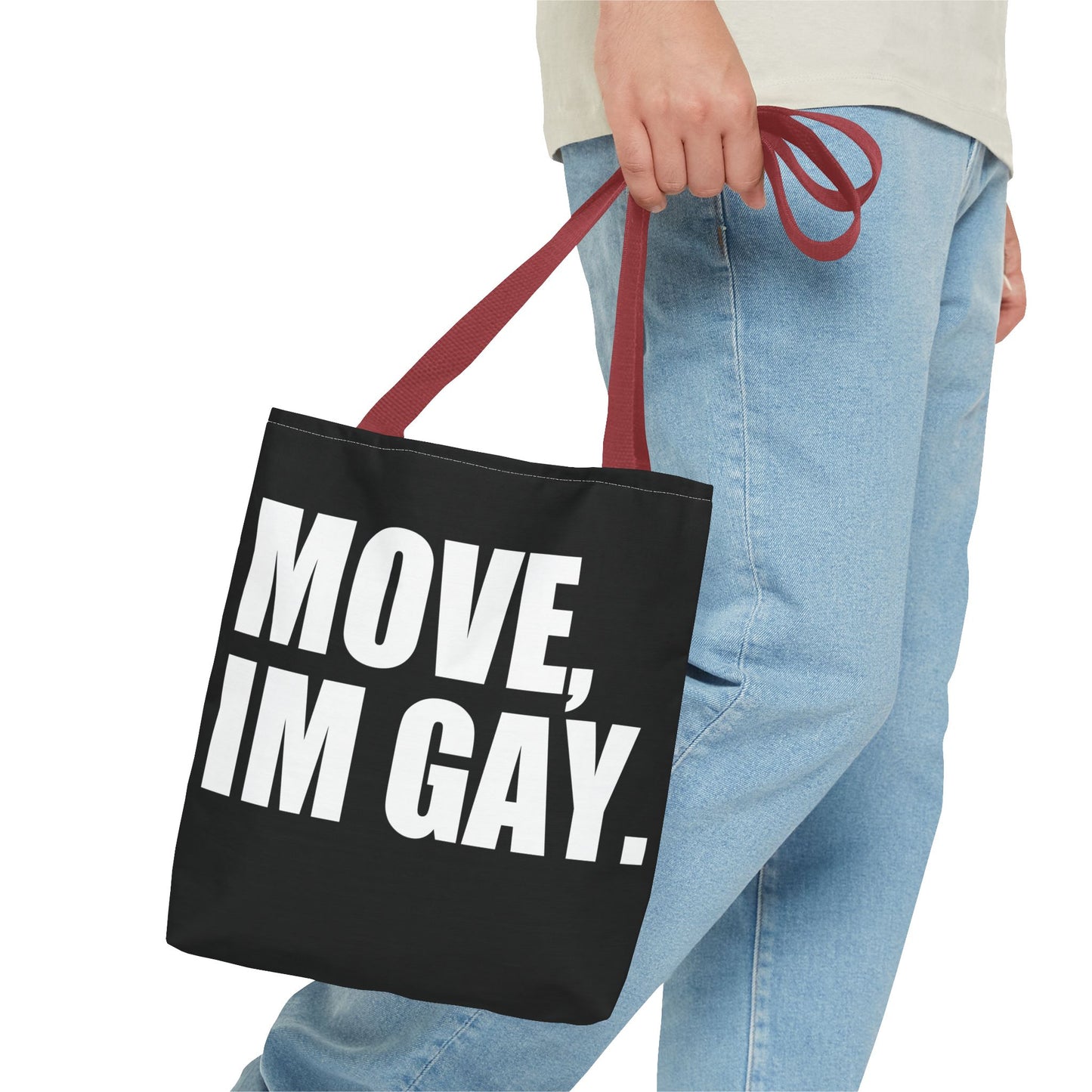 Move Im Gay Tote Bag 🌈