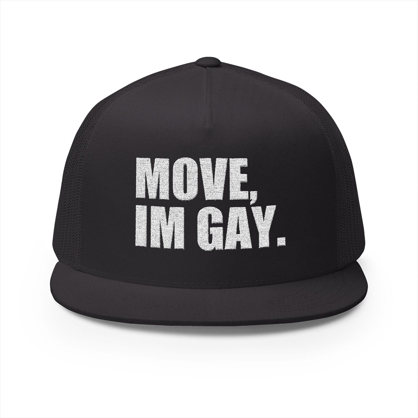 Move Im Gay Embroidery Trucker Hat 🌈