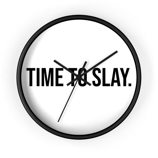 Time To Slay Wall Clock