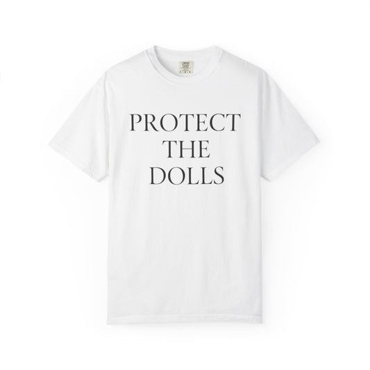 Protect The Dolls Shirt