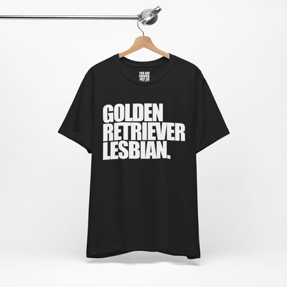 Golden Retriever Lesbian Tee 🔥