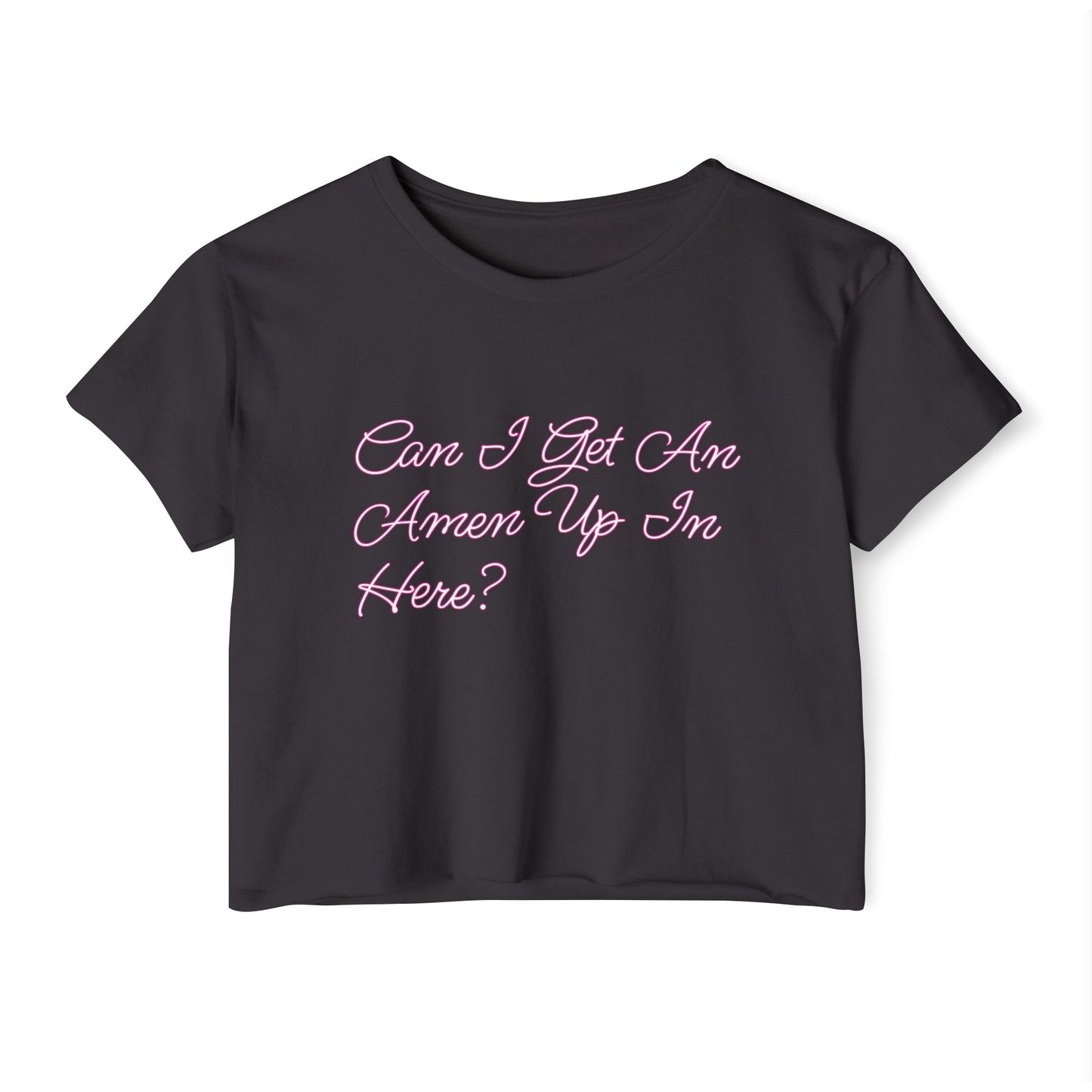 Black t-shirt with pink text saying, "Can I Get an Amen Up In Here?" On a white background in honor of drag culture in the United States