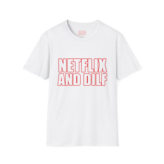Netflix & Dilf Softstyle T-Shirt