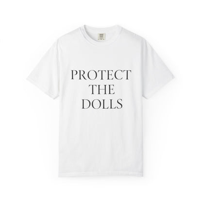Protect The Dolls Shirt