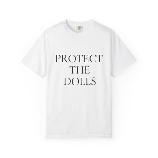 Protect The Dolls Shirt