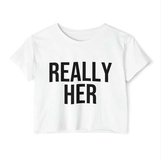 Really Her white crop top with black lettering